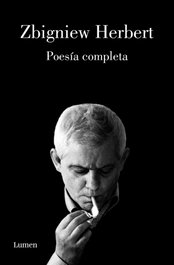 Poesía completa, Zbigniew Herbert - LUMEN