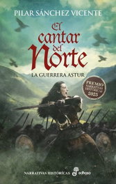 EL CANTAR DEL NORTE, Pilar Sánchez Vicente - EDHASA EDITORIAL