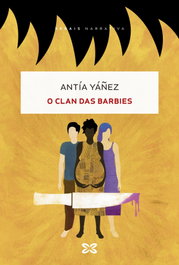 O clan das barbies, Antía Yañez - XERAIS