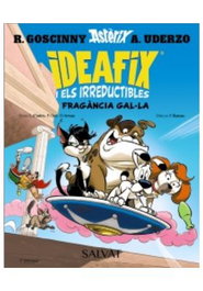 Comercial Grupo Anaya S.A. Ideafix i els irreductibles 08. Fragancia Gala