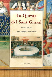 La questa del Sant Grasal, Jordi Quingles - Olañeta, Jose J.de