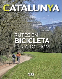 SUA RUTES EN BICICLETA PER A TOTHOM