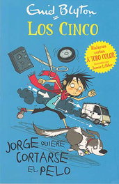 Jorge quiere cortarse el pelo, Enid Blyton - JUVENTUD