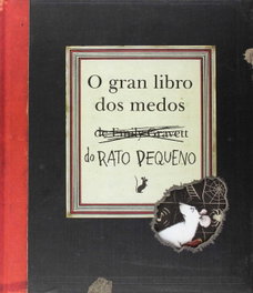 PATAS DE PEIXE, Gran libro dos medos do rato pequeno - PATAS DE PEIXE