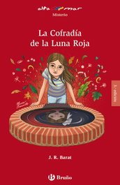 BRUÑO, La cofradia de la luna roja - J.R. Barat/Maria Simavilla
