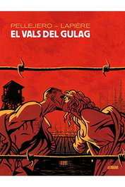 Astisendo Grupo Editorial, S.L. El Vals del Gulag