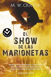 El show de las marionetas, M.W. Craven - ROCABOLSILLO