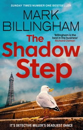 The Shadow Step, Mark Billingham - LITTLE BROWN