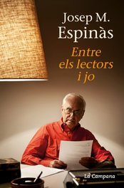 Entre els lectors i jo, Josep M. Espinàs - LA CAMPANA