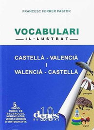 DENES Vocabulari il·lustrat Castella-Valencia, Ferrer Pastor, Francesc - Denes