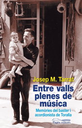 Entre valls plenes de musica, Josep M. Tarrat - PAGES EDITORS