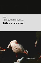 Nits sense ales, Pere Joan Martorell Castelló - PAGES EDITORS