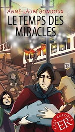 Easy Readers LE TEMPS DES MIRACLES