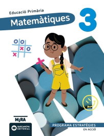 BARCANOVA Matemàtiques 3. Estratègies. En acció, Grupo Anaya