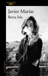 Berta Isla, Javier Marías - ALFAGUARA