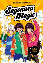 MONTENA, Sayonara Magic 1. Mags a l'escola (Sayonara Magic 1) - Burakkuberi