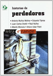 Historias de perdedores, Varios autores - POPULAR