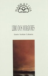 Libro dos moradores, Darío Xohán Cabana - IR INDO