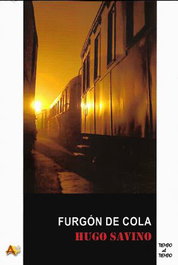 Furgón de cola, Hugo Savino - ARENA LIBROS EDITORIAL