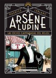 Arsène Lupin, las ocho campanadas del reloj, Maurice Leblanc - EDITORIAL ALMA