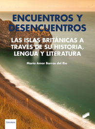 Encuentros y desencuentros, María Amor Barros del Río - SINTESIS EDITORIAL