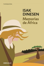 Memorias de África, Isak Dinesen - DEBOLSILLO