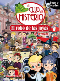EL ROBO DE LAS JOYAS DE LA CORONA, Eleonora Barsotti - ESTUDIO DIDACTICO
