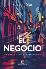 El negocio, Susana Jódar - MAEVA EDICIONES