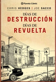PLANETA COMICS Días de destrucción, días de revuelta, Joe Sacco - PLANETA COMICS
