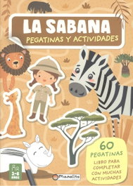 M4 MANOLITO BOOKS EDITORIAL, LA SABANA (PEGATINAS Y ACTIVIDADES)