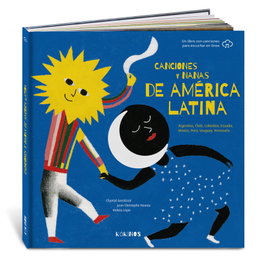 Canciones y nanas de América Latina, Chantal Grosléziat - KOKINOS EDITORIAL