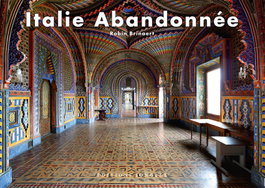 JONGLEZ, Italie abandonnée - JONGLEZ