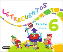 PARANINFO EVEREST Letracuentos Cuaderno de lectoescritura 6