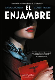 El enjambre, Jose Gil Romero - HARPER COLLINS IBERICA