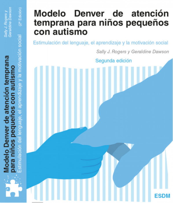 Modelo denver de atencion temprana en la educacion infantil, AA.VV. - AUTISMO AVILA