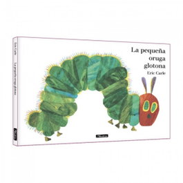 La pequeña oruga glotona, Eric Carle - BEASCOA