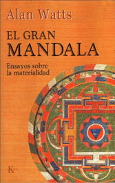 El gran mandala, Alan Watts - KAIROS