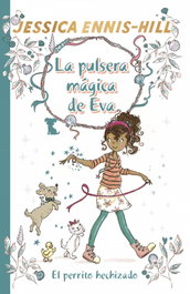 BRUÑO, EL PERRITO HECHIZADO, JESSICA ENNIS-HILL - BRUÑO