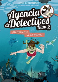 LA GALERA, Agencia de Detectives Núm. 2- 13. ¡Naufragio a la vista!
