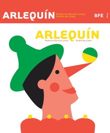 ARLEQUÍN, Federico García Lorca - BARBARA FIORE