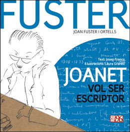 Joanet vol ser escriptor, Josep Franco i Martínez - EDICIONS 96