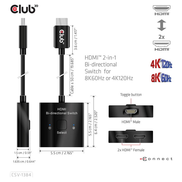 Club 3D CSV-1384 Conmutador HDMI 2 en 1 Bidireccional 8K60Hz/4K120Hz