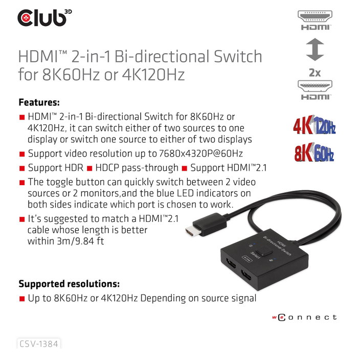 Club 3D CSV-1384 Conmutador HDMI 2 en 1 Bidireccional 8K60Hz/4K120Hz