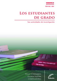 LOS ESTUDIANTES DE GRADO. SUS ACTIVIDADES DE INVESTIGACION, EDUVIM (IBD)