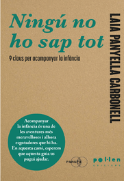Ningú no ho sap tot, Laia Panyella Carbonell - POL LEN EDICIONS