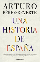 DEBOLSILLO, HISTORIA DE ESPAÑA, UNA. (BESTSELLER) - DEBOLSILLO