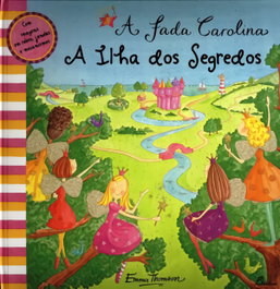 Fada Carolina A Ilha Dos Segredos, Emma Thomson - Dinalivro