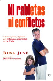 Ni rabietas ni conflictos, Rosa Jove - LA ESFERA DE LOS LIBROS