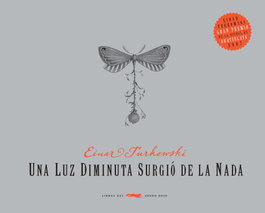 LIBROS DEL ZORRO ROJO Una luz diminuta surgió de la nada, Einar Turkowski - LIBROS DEL ZORRO ROJO