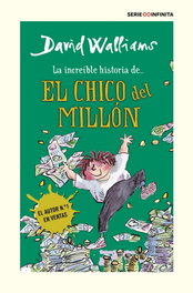 MONTENA, La increíble historia de... El chico del millón (edición escolar) - David Walliams